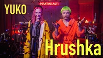 Посмотрите YUKO - Hrushka (live at Годный Год 2.0)