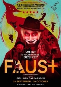 FAUST in London at The Young Vic Theatre