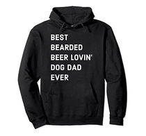 Gift For Dad With Beard and Beer Funny Best Dog Dad Ever Pullover Hoodie