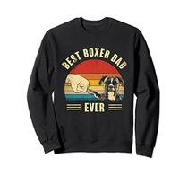 Retro Best Boxer Dog Dad Ever Bump Fit Fathers Day Gift Sweatshirt