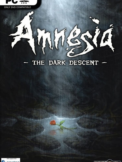"Amnesia: The Dark Descent " | 