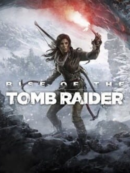 "Rise of the Tomb Raider" | 2015