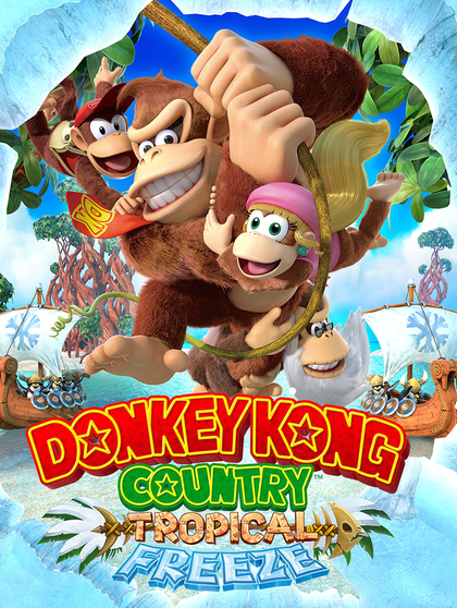 "Donkey Kong Country: Tropical Freeze " | 