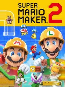 "Super Mario Maker 2 " | 