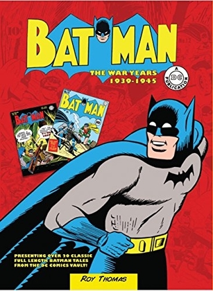 People recommend "Batman: The War Years 1939-1945: Presenting over 20 classic full length Batman tales from the DC comics vault! (DC Comics: The War Years)"