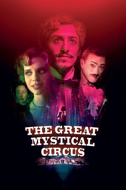The Great Mystical Circus - 2018