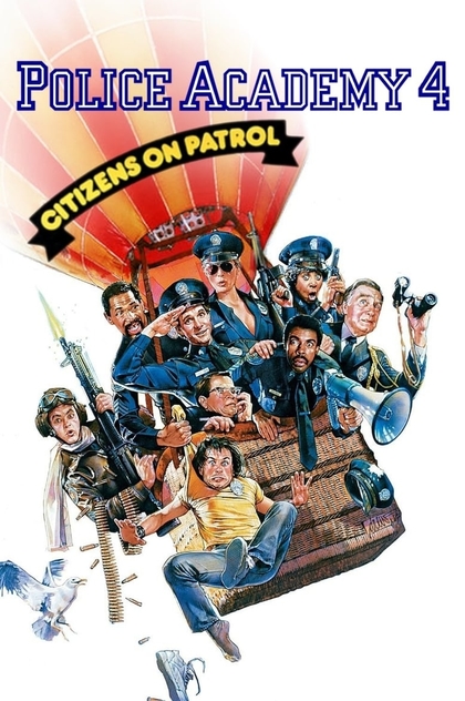 Police Academy 4: Citizens on Patrol - 1987