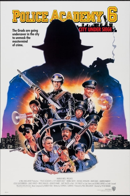 Police Academy 6: City Under Siege - 1989