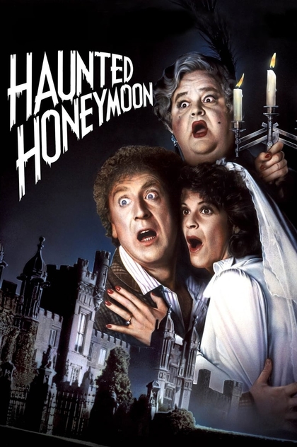 Haunted Honeymoon - 1986