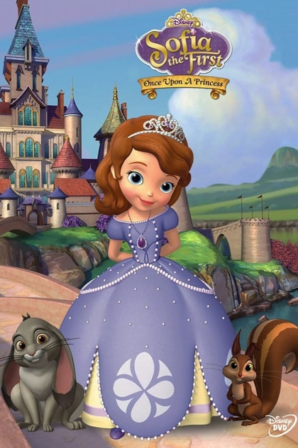 Sofia the First: Once Upon a Princess - 2012