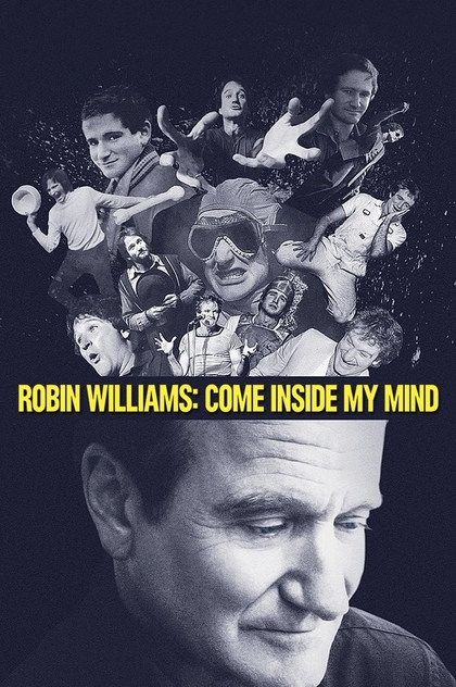 Robin Williams: Come Inside My Mind - 2018