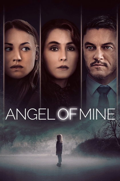 Angel of Mine - 2019