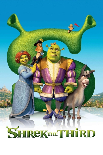 Shrek the Third - 2007
