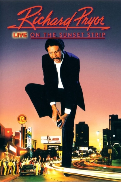 Richard Pryor: Live on the Sunset Strip - 1982