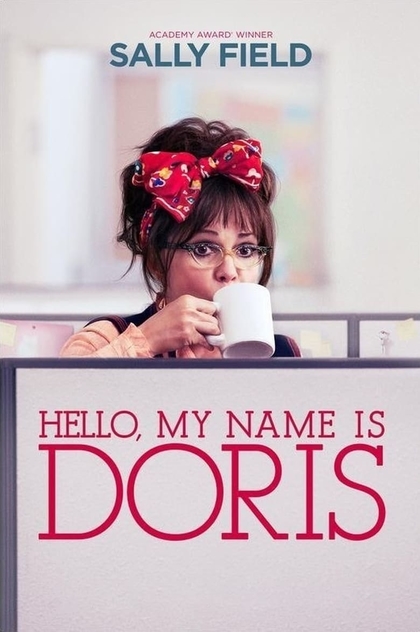 Hello, My Name Is Doris - 2015