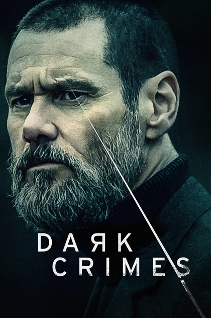Dark Crimes - 2018