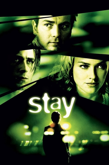 Stay - 2005