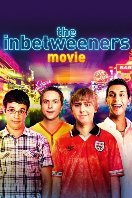The Inbetweeners Movie - 2011