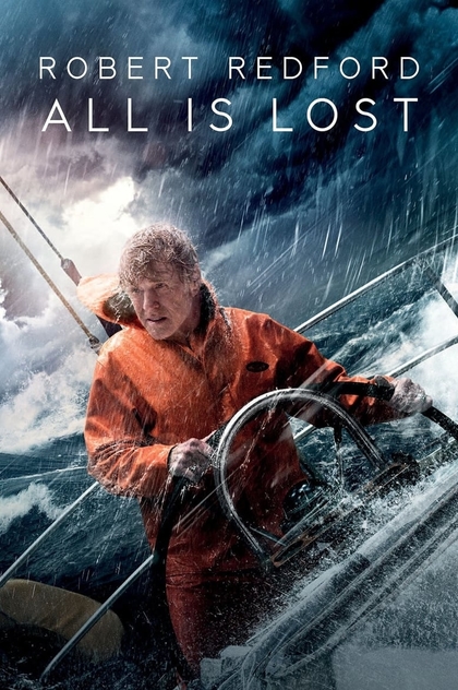 All Is Lost - 2013