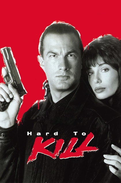 Hard to Kill - 1990