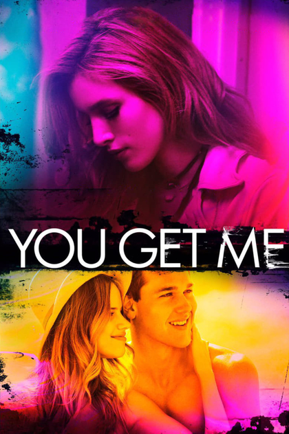 You Get Me - 2017