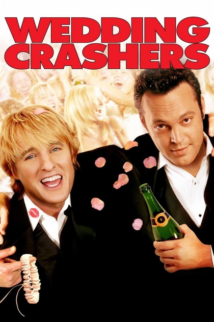 Wedding Crashers - 2005