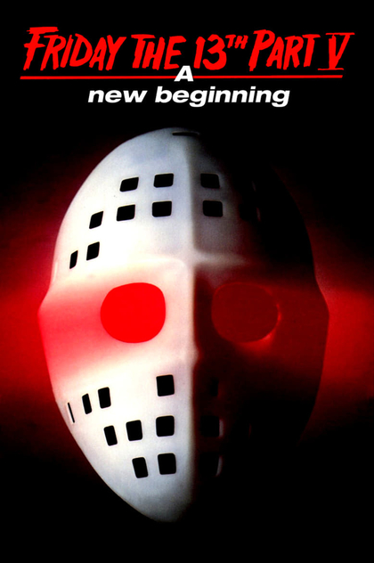 Friday the 13th: A New Beginning - 1985