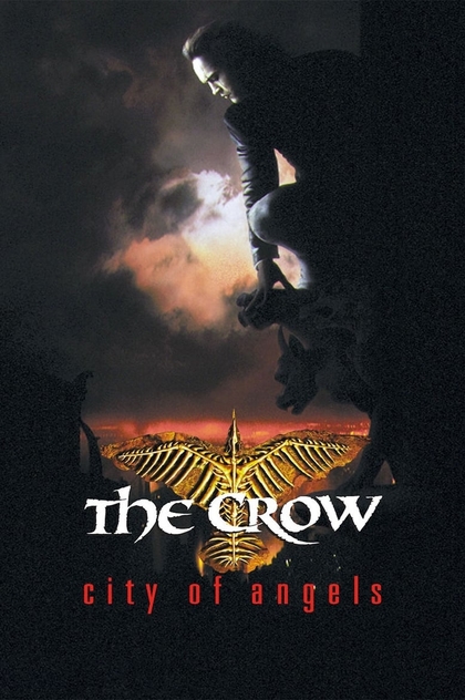 The Crow: City of Angels - 1996