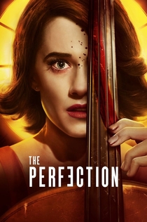 The Perfection - 2018