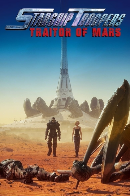 Starship Troopers: Traitor of Mars - 2017
