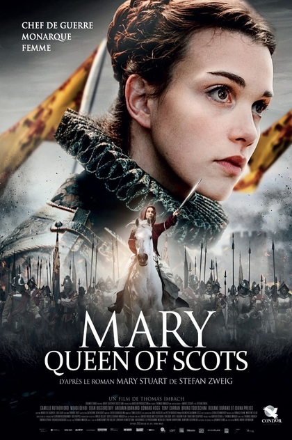 Mary, Queen of Scots - 2013