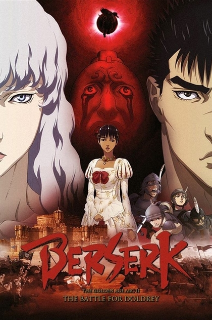 Berserk: The Golden Age Arc II - The Battle for Doldrey - 2012