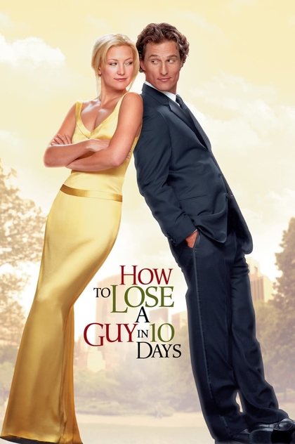 How to Lose a Guy in 10 Days - 2003