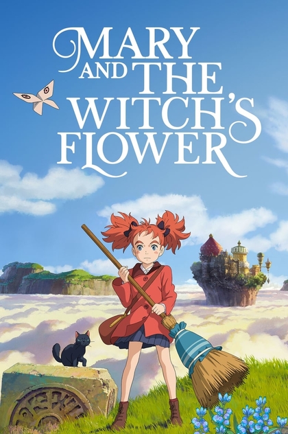Mary and the Witch's Flower - 2017