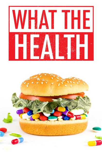 What the Health - 2017