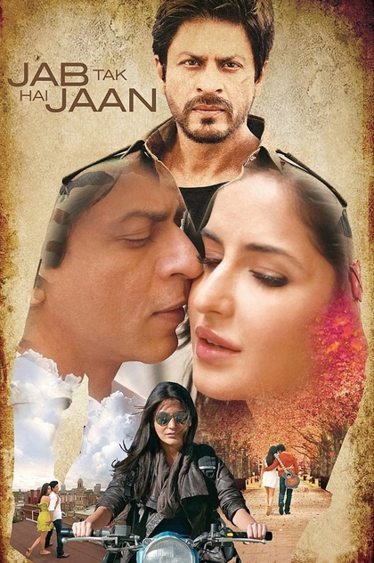 Jab Tak Hai Jaan - 2012