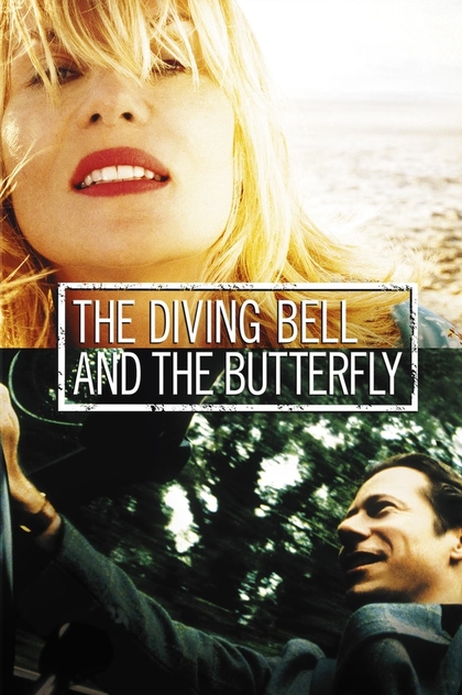 The Diving Bell and the Butterfly - 2007