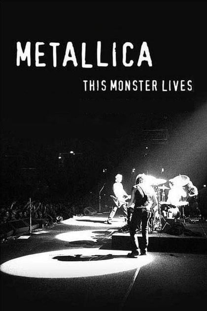 Metallica: This Monster Lives - 2014