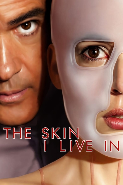 The Skin I Live In - 2011