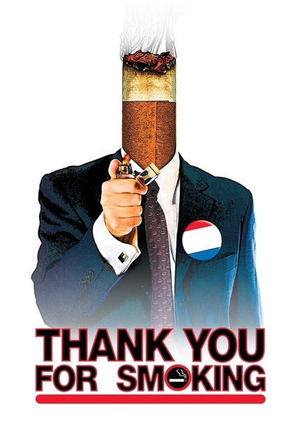 Thank You for Smoking - 2005