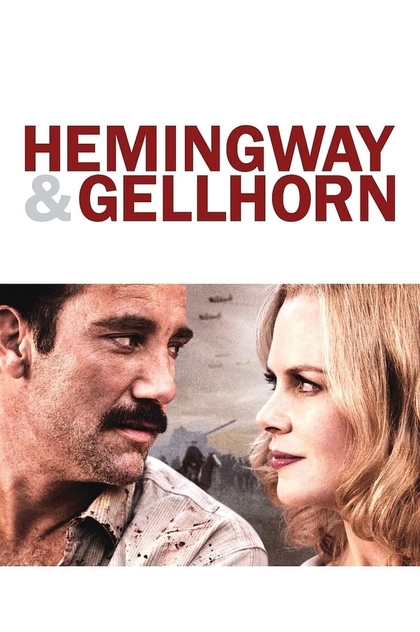 Hemingway & Gellhorn - 2012