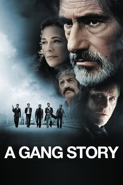 A Gang Story - 2011