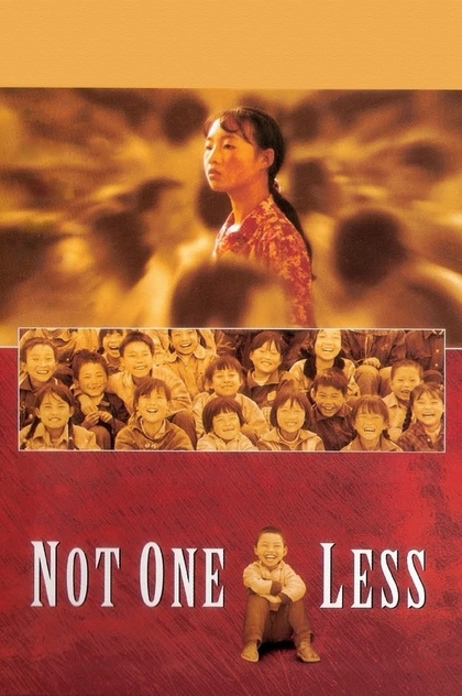 Not One Less - 1999