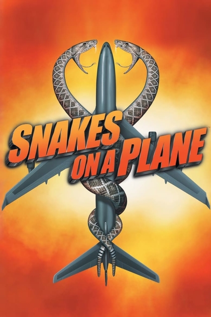 Snakes on a Plane - 2006