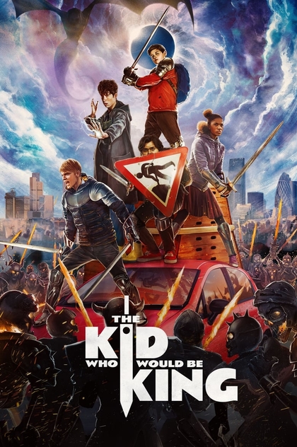 The Kid Who Would Be King - 2019