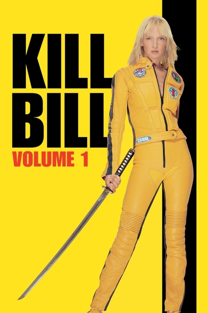 Kill Bill: Vol. 1 - 2003