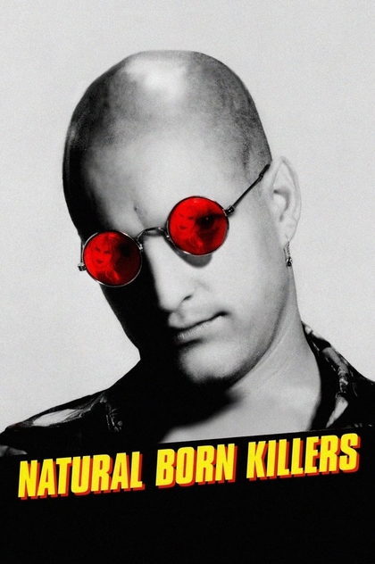Natural Born Killers - 1994