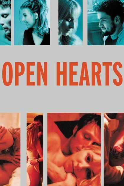 Open Hearts - 2002