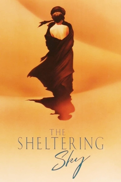 The Sheltering Sky - 1990