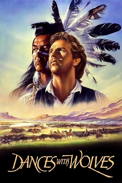 Dances with Wolves - 1990
